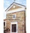 La chiesa di Santa Maria delle Grazie in Ogliastro Marina, storia e vicende di una comunità